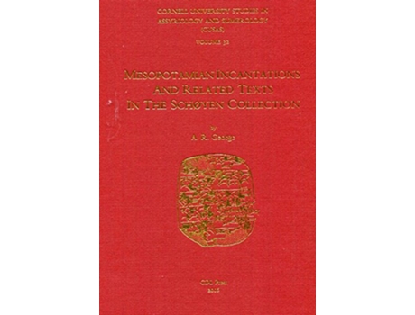 Livro CUSAS 32 Mesopotamian Incantations and Related Texts in the Schøyen Collection de Andrew R George (Inglês)