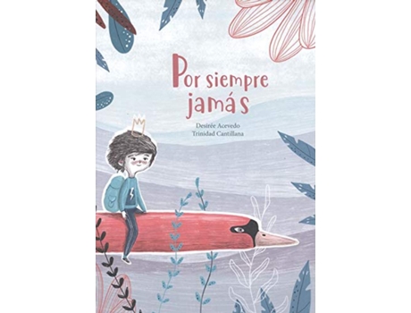 Livro Por Siempre Jamás de Desirée Acevedo Gómez (Espanhol)