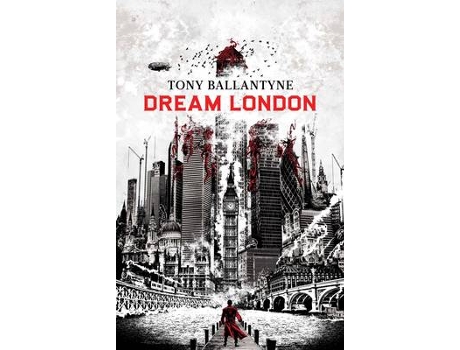 Livro dream london de tony ballantyne (inglês)