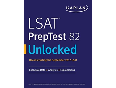 Livro LSAT PrepTest 82 Unlocked Exclusive Data Analysis Explanations de Kaplan Test Prep (Inglês)