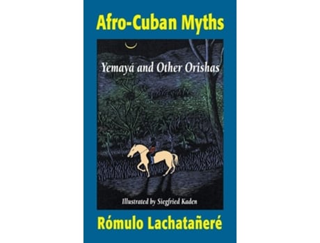 Livro Afro-cuban Myths De Romulo Lachatanere (inglês - Capa Dura)