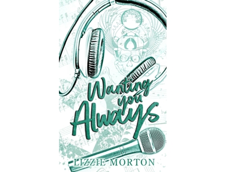 Livro Wanting You Always de Lizzie Morton (Inglês)