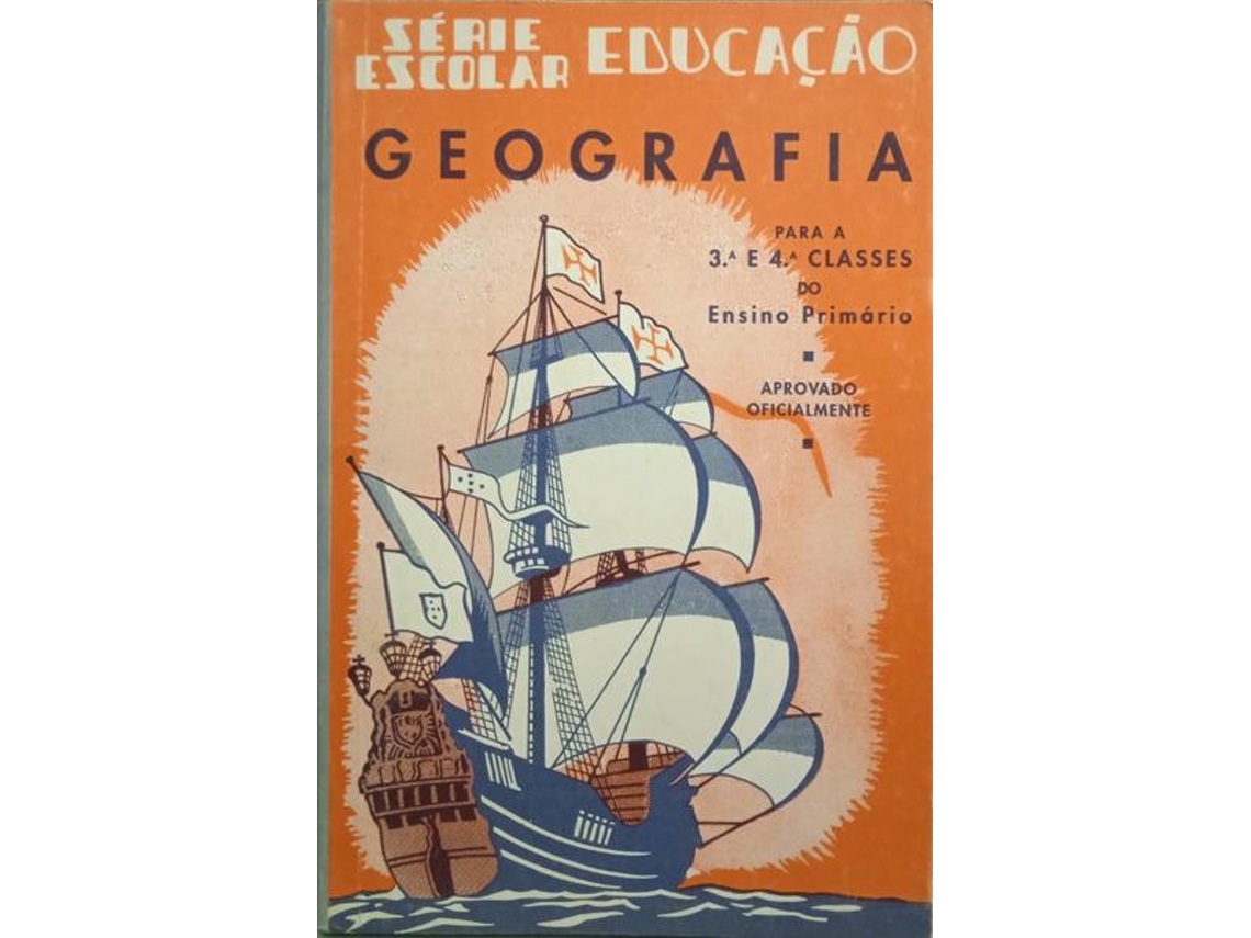 Livro GEOGRAFIA PARA A 3.ª E 4.ª CLASSES. de Vários (Português)