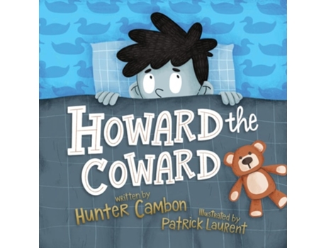 Livro Howard the Coward de Hunter Cambon (Inglês)
