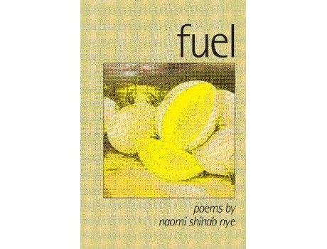 Livro fuel de naomi shihab nye (inglês)