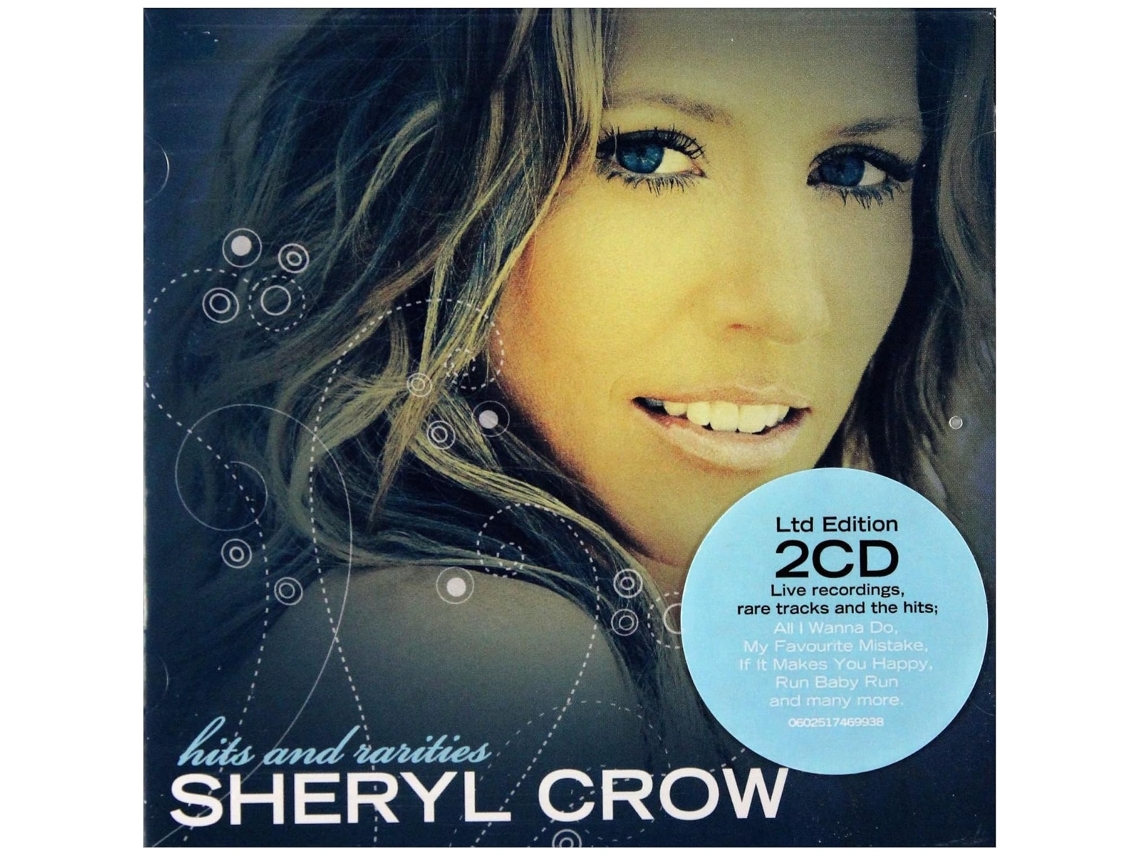 Sheryl Crow - Hits Rarities 2cd 2007