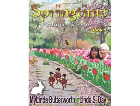 Livro Springtime With Magic Scissors de Linda S Day MyLinda S Butterworth (Inglês)