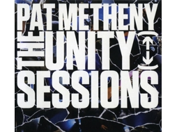 CD Pat Metheny - The Unity Sessions
