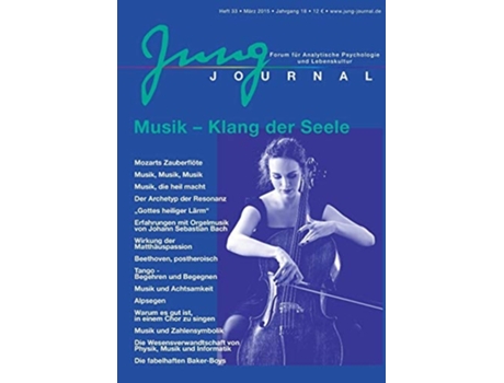 Livro Jung Journal Heft 33: Musik - Klang der Seele:Forum für Analytische Psychologie und Lebenskultur de Anette MÃ¼ller (Inglês)