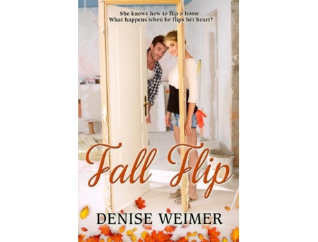Livro Fall Flip De Denise Weimer (inglês)