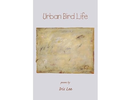 Livro Urban Bird Life de Iris Lee (Inglês)