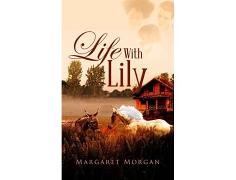 Livro Life With Lily De Margaret Morgan (inglês)