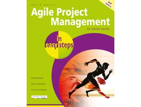 Livro Agile Project Management in easy steps de David Morris (Inglês)