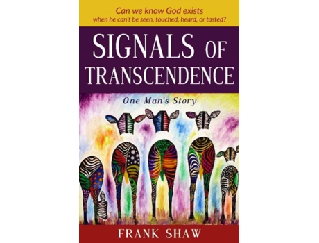 Livro signals of transcendence de frank shaw (inglês)