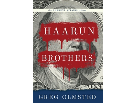 Livro Haarun Brothers Kleptocracy, Resistance, And The Search For Meaning De Greg Olmsted (inglês)