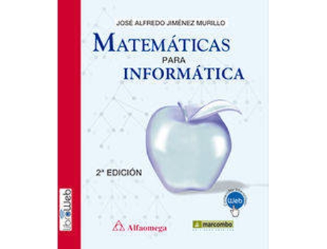 Livro Matematicas Para Informatica de Jose Alfredo Jimenez Murillo (Espanhol)