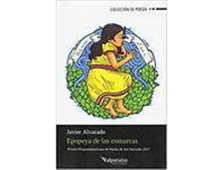 Livro Epopeya De Las Comarcas de Javier Alvarado (Espanhol)