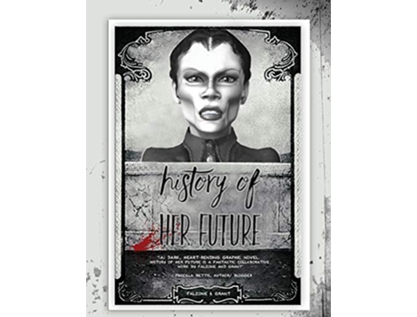 Livro History of Her Future de Ron Falzone (Inglês)