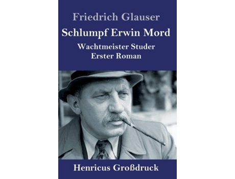 Livro Schlumpf Erwin Mord De Friedrich Glauser (alemão - Capa Dura)