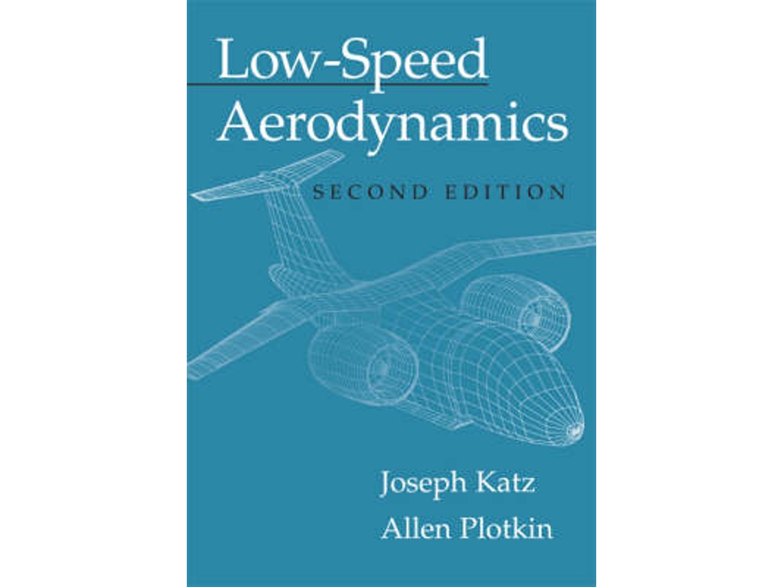 Livro Low-Speed Aerodynamics de Joseph Katz e Allen Plotkin (Inglês)