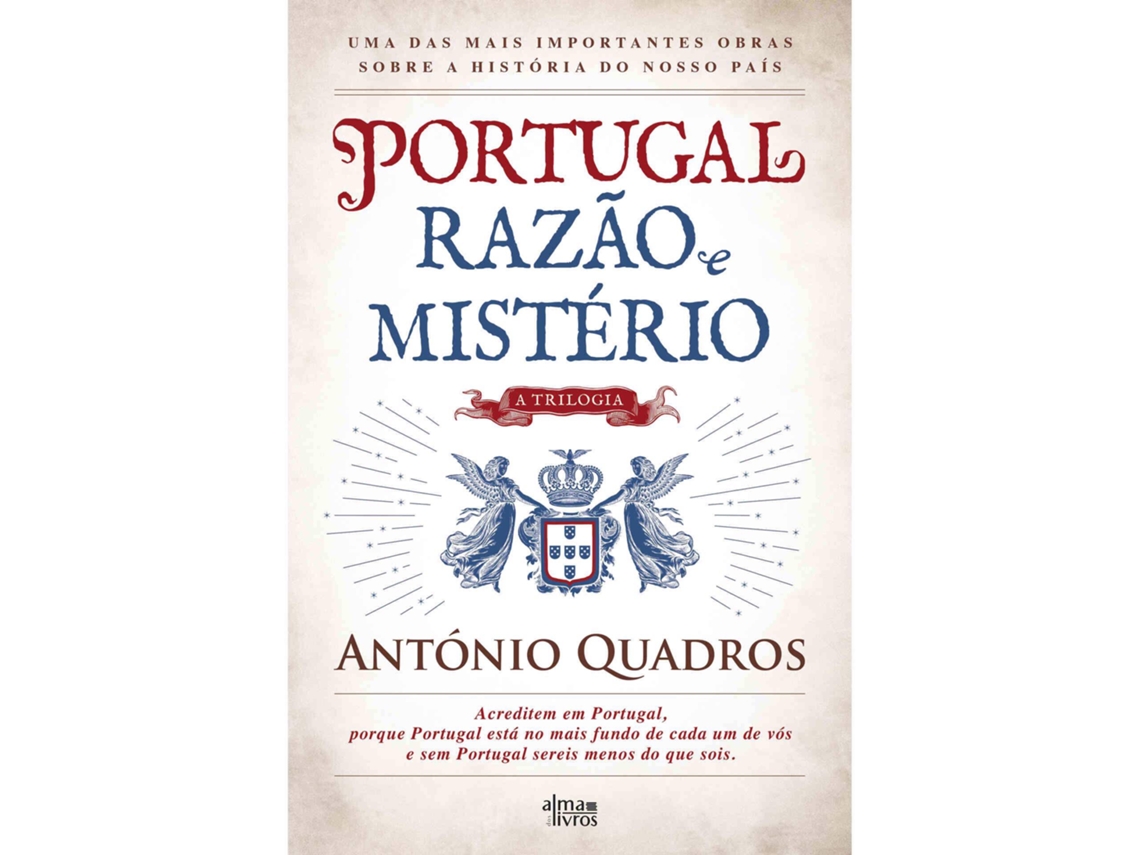 Portugal, Razão E Mistério De António Quadros