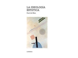 Livro La ideología estética de Paul de Man (Espanhol)