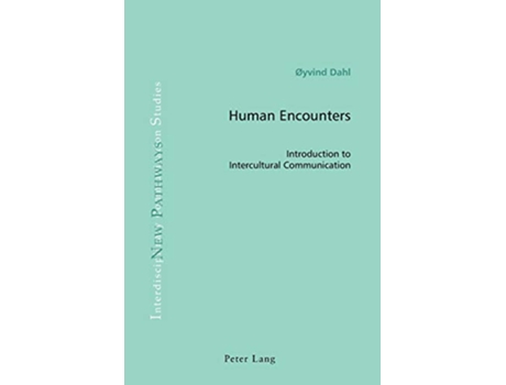 Livro Human Encounters de Øyvind Dahl (Inglês)