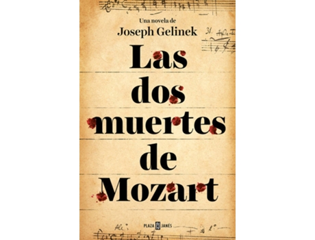 Livro Las Dos Muertes De Mozart de Joséh Gelinek