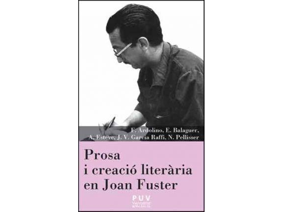 Livro Prosa i creació literària en Joan Fuster de Francesco Ardolino (Espanhol)
