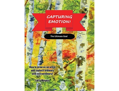 Livro Capturing Emotion de Larry Meyers (Inglês)