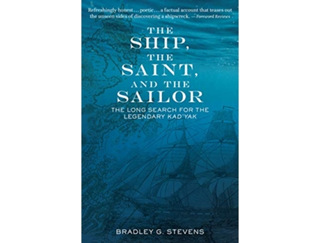 Livro Ship, the Saint, and the Sailor de Bradley G Stevens (Inglês - Capa Dura)