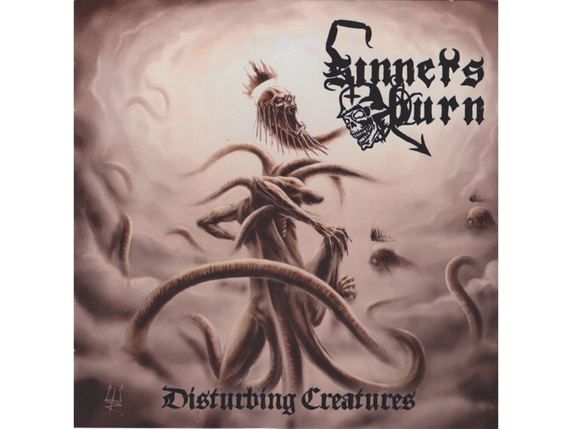 CD Sinners Burn - Disturbing Creatures