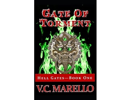 Livro Gate of Torment Hell Gates de VC Marello (Inglês)