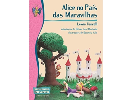Livro Alice No Pais Das Maravilhas - Colecao Reencontro de Carroll (Português)