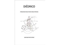 Livro Diédrico de Santiago Prieto Pérez (Espanhol)