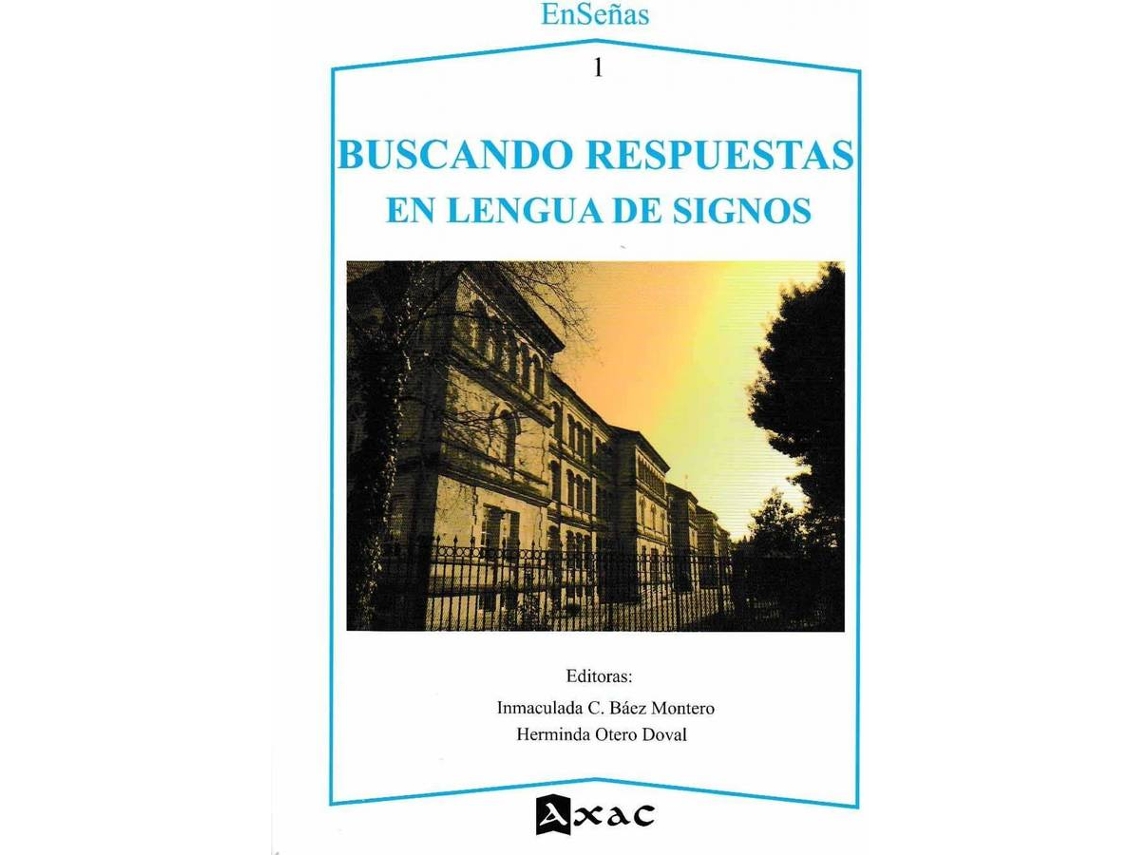 Livro Buscando Respuestas En Lengua De Signos. (Espanhol)