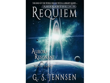 Livro Requiem Aurora Resonant Book Three de Jennsen, G S et al. (Inglês)