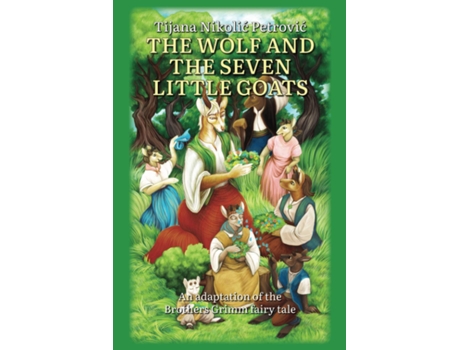 Livro wolf and the seven little goats de Tijana Nikolic Petrovic (Inglês)