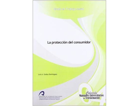 Livro La Protección del Consumidor de Godoy Domínguez, Luis A. (Espanhol)