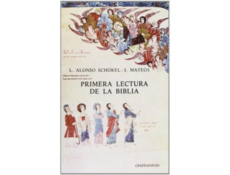 Livro Primera Lectura Biblia de Mateos Alonso Schokel (Espanhol)