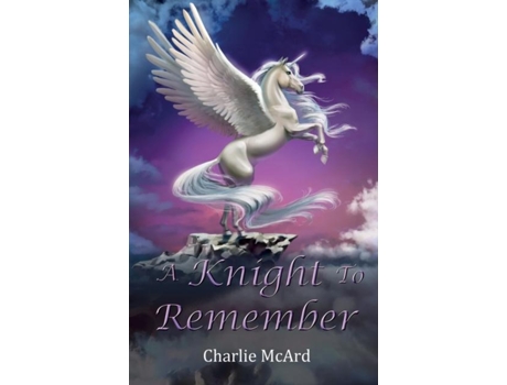 Livro A Knight To Remember de Charlie McArd (Inglês)