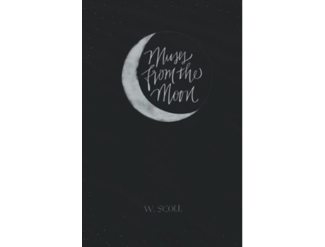 Livro Muses from the Moon de W Scott (Inglês)