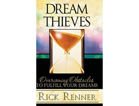 Livro Dream Thieves de Rick Renner (Inglês)