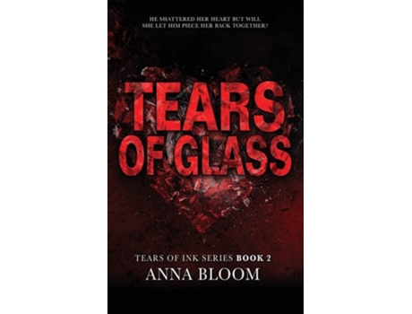 Livro Tears of Glass de Anna Bloom (Inglês)