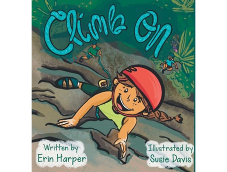Livro Climb On de Erin Harper, Susie Davis et al. (Inglês)