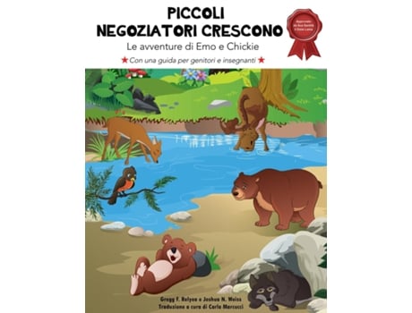 Livro Piccoli Negoziatori Crescono Le Avventure Di Emo E Chickie De Relyea, Gregg Et Al. (inglês)