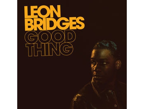 Vinil Leon Bridges -Good Thing.