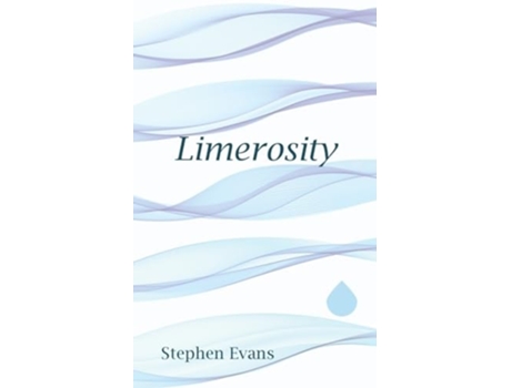 Livro Limerosity An Anapestic Journey through Western Literature de Stephen Evans (Inglês)
