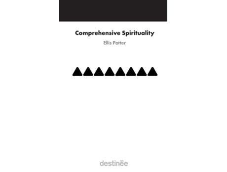Livro Comprehensive Spirituality de Ellis Potter (Inglês)