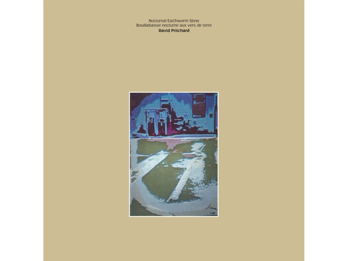 Vinil David Pritchard  - Nocturnal Earthworm Stew (Bouillabaisse Nocturne Aux Vers De Terre)